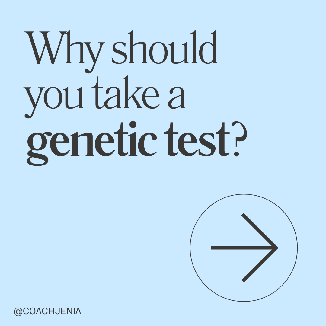 Instagram post: Why should you take a genetic test?