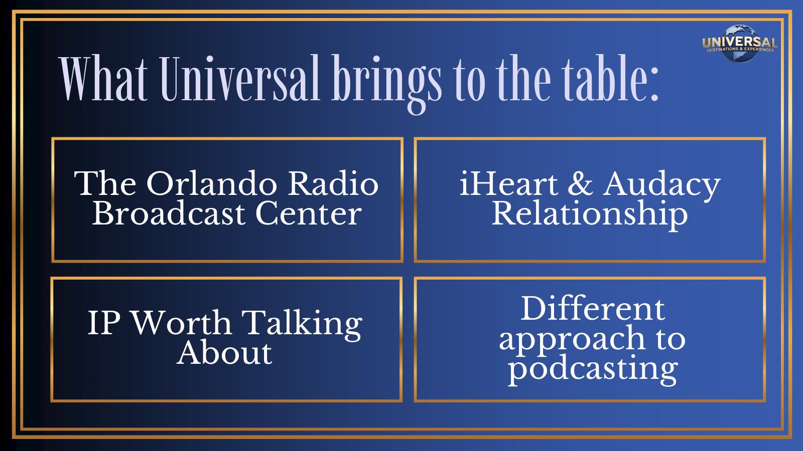 What Universal brings to the table: the broadcast center, iHeart and Audacy relationships, IP worth talking about